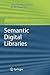 Semantic Digital Libraries