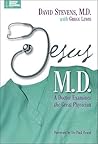 Jesus M.D.: A Doc...