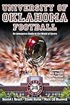 University of Oklahoma Football: An Interactive Guide to the World of Sports (Sports by the Numbers)