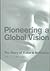 Pioneering a Global Vision: The Story of Baker and McKenzie (Career Guides)