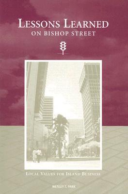 Lessons Learned on Bishop Street (Paperback)