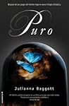 Puro by Julianna Baggott