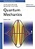 Quantum Mechanics, Vol. 1