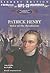 Patrick Henry: Voice of the...