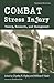 Combat Stress Injury: Theor...