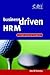 Business Driven HRM: A Best...