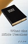 What the Bible Teaches