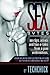 Sex Bytes: Sex Tips, Advice...