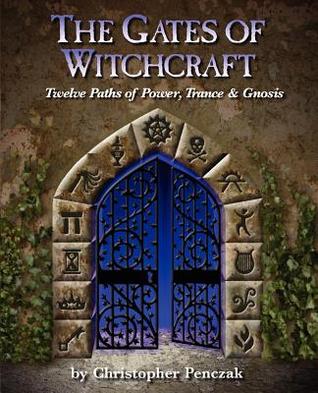 The Gates of Witchcraft (Paperback)