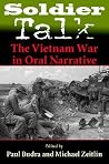 Soldier Talk: The Vietnam War in Oral Narrative Soldier Talk: The Vietnam War in Oral Narrative