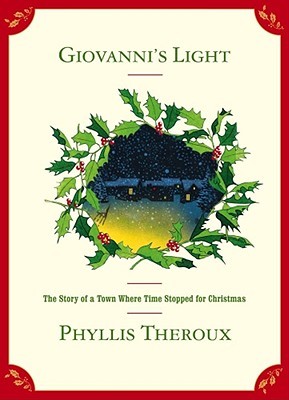 Giovanni's Light: The Story of a Town Where Time Stopped for Christmas (Hardcover)
