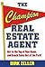 The Champion Real Estate Ag...
