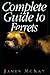 Complete Guide to Ferrets