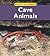 Cave Animals (Animals in Their Habitats)