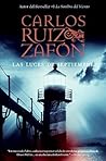 Las luces de septiembre by Carlos Ruiz Zafón