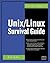 Unix/Linux Survival Guide (Administrator's Advantage Series)