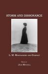 Storm and Dissonance: L.M. Montgomery and Conflict