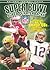 NFL: Super Bowl Super Quarterbacks