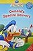 Donald's Special Delivery (Mickey Mouse Clubhouse Disney Early Readers Level Pre-1)