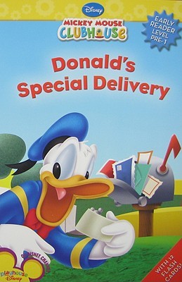 Donald's Special Delivery (Mickey Mouse Clubhouse Disney Early Readers Level Pre-1)