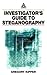 Investigator's Guide to Ste...