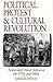 Political Protest and Cultural Revolution: Nonviolent Direct Action in the 1970s and 1980s