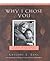 Why I Chose You: 100 Reason...