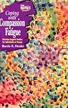 The Master's Touch: Coping with Compassion Fatigue