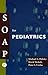 SOAP for Pediatrics