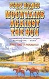 Mountains Against The Sun