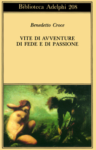 Vite di avventure di fede e di passione (Paperback)