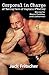Corporal in Charge of Taking Care of Captain O'Malley: Stories for Bears, Daddies, and Leathermen