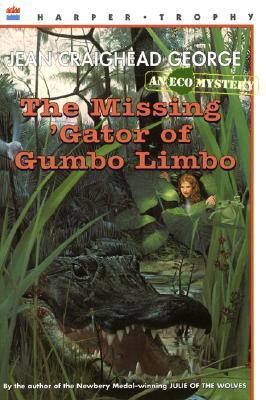 The Missing 'Gator of Gumbo Limbo (Ecological Mystery, #2)