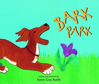 Bark Park (Hardcover)