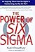 Power of Six Sigma