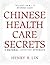 Chinese Health Care Secrets...