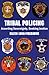 Tribal Policing: Asserting Sovereignty, Seeking Justice