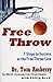 Free Throw by Tom Amberry