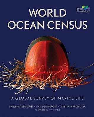 World Ocean Census: A Global Survey of Marine Life (Hardcover)
