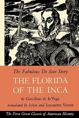 The Florida of the Inca (Paperback)