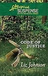 Code of Justice by Liz    Johnson