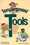 Temperament Tools: Working with Your Child's Inborn Traits