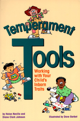 Temperament Tools: Working with Your Child's Inborn Traits (Paperback)