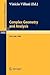 Complex Geometry and Analysis: Proceedings of the International Symposium in honour of Edoardo Vesentini, held in Pisa (Italy), May 23 - 27, 1988 (Lecture Notes in Mathematics, 1422)
