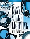 Easy Stage Lighting: Lillenas Drama Topics Series Easy Stage Lighting: Lillenas Drama Topics Series