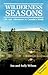 Wilderness Seasons: Life an...