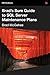 Brad's Sure Guide to SQL Server Maintenance Plans (DBA Handbooks)