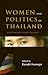 Women and Politics in Thailand: Continuity and Change