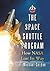 Space Shuttle Program: How ...
