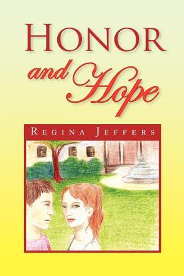 Honor and Hope (Paperback)